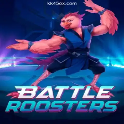 BattleRoosters: A Thrilling Adventure on KK45.COM