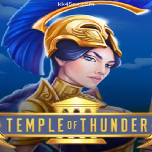 An Exciting Dive into TempleofThunder: The Ultimate Experience on KK45.COM Platform